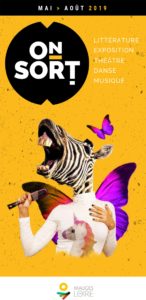 On sort ! Mai à Août 2019